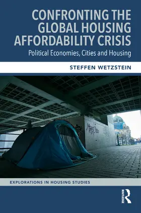 Wetzstein |  Confronting the Global Housing Affordability Crisis | Buch |  Sack Fachmedien