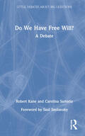 Kane / Sartorio |  Do We Have Free Will? | Buch |  Sack Fachmedien