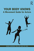 Tift / Andrews, PhD / Tift, MFA |  Your Body Knows | Buch |  Sack Fachmedien