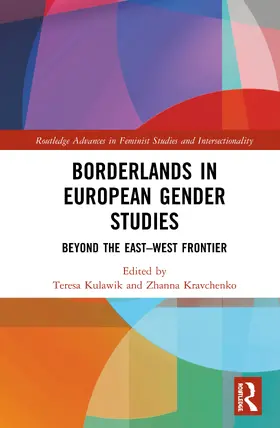 Kulawik / Kravchenko |  Borderlands in European Gender Studies | Buch |  Sack Fachmedien