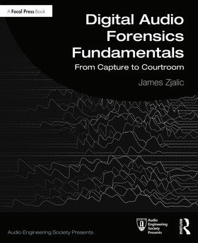 Zjalic | Digital Audio Forensics Fundamentals | Buch | 978-0-367-25910-5 | sack.de