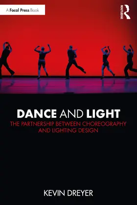 Dreyer |  Dance and Light | Buch |  Sack Fachmedien