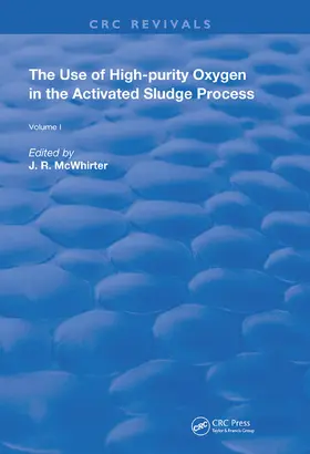 McWhirter |  The Use of High-Purity Oxygen in the Activated Sludge | Buch |  Sack Fachmedien