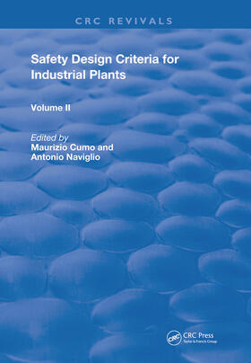 Naviglio / Cumo |  Safety Design Criteria for Industrial Plants | Buch |  Sack Fachmedien