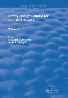 Naviglio / Cumo |  Safety Design Criteria for Industrial Plants | Buch |  Sack Fachmedien