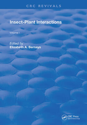 Bernays |  Insect-Plant Interactions | Buch |  Sack Fachmedien