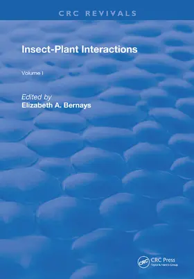 Bernays |  Insect-Plant Interactions | Buch |  Sack Fachmedien