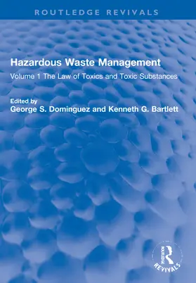 Dominguez / Bartlett |  Hazardous Waste Management | Buch |  Sack Fachmedien