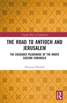 Petrizzo |  The Road to Antioch and Jerusalem | Buch |  Sack Fachmedien