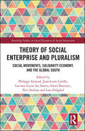 Eynaud / Laville / Banerjee |  Theory of Social Enterprise and Pluralism | Buch |  Sack Fachmedien
