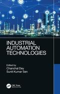 Dey / Sen |  Industrial Automation Technologies | Buch |  Sack Fachmedien