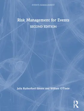 Silvers / O'Toole |  Risk Management for Events | Buch |  Sack Fachmedien