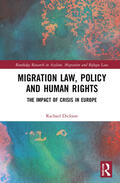 Dickson |  Migration Law, Policy and Human Rights | Buch |  Sack Fachmedien
