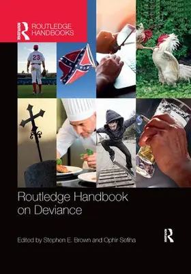 Brown / Sefiha | Routledge Handbook on Deviance | Buch | 978-0-367-26167-2 | www.sack.de