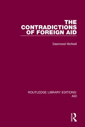 McNeill |  The Contradictions of Foreign Aid | Buch |  Sack Fachmedien