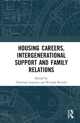 Lennartz / Ronald |  Housing Careers, Intergenerational Support and Family Relations | Buch |  Sack Fachmedien
