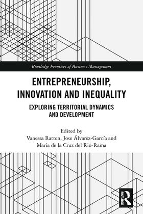 Ratten / Álvarez-García / del Rio-Rama |  Entrepreneurship, Innovation and Inequality | Buch |  Sack Fachmedien