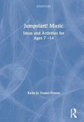 Foster-Peters |  Jumpstart! Music | Buch |  Sack Fachmedien