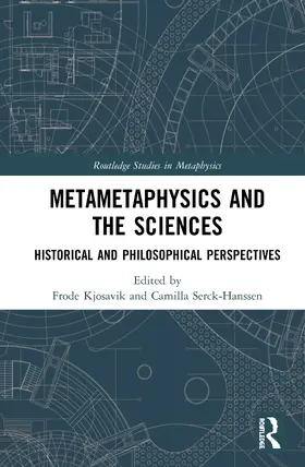 Kjosavik / Serck-Hanssen |  Metametaphysics and the Sciences | Buch |  Sack Fachmedien