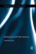 Dunst |  Madness in Cold War America | Buch |  Sack Fachmedien