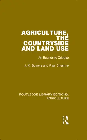 Bowers / Cheshire |  Agriculture, the Countryside and Land Use | Buch |  Sack Fachmedien
