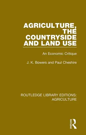 Bowers / Cheshire |  Agriculture, the Countryside and Land Use | Buch |  Sack Fachmedien