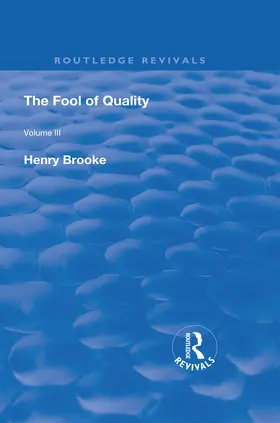 Brooke |  The Fool of Quality | Buch |  Sack Fachmedien