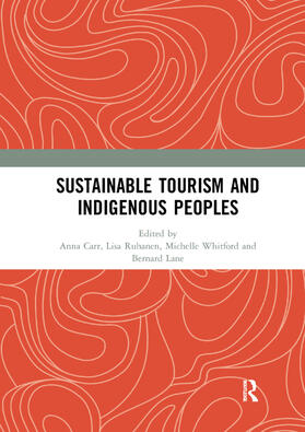 Carr / Ruhanen / Whitford | Sustainable Tourism and Indigenous Peoples | Buch | sack.de