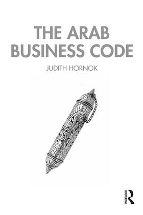 Hornok | The Arab Business Code | Buch | 978-0-367-26502-1 | sack.de