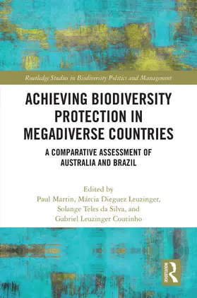 Martin / Leuzinger / Teles da Silva |  Achieving Biodiversity Protection in Megadiverse Countries | Buch |  Sack Fachmedien