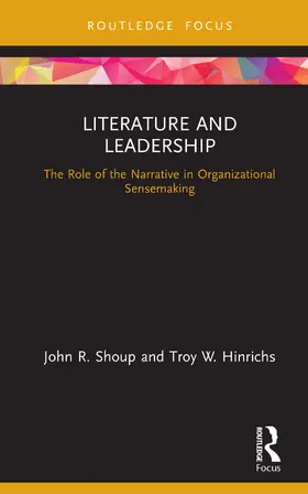 Shoup / Hinrichs |  Literature and Leadership | Buch |  Sack Fachmedien