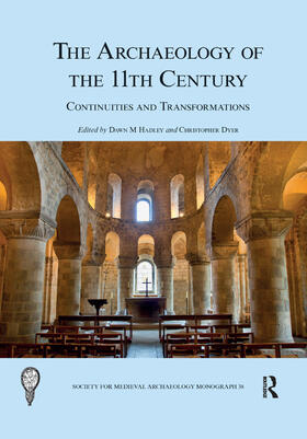 Hadley / Dyer | The Archaeology of the 11th Century | Buch | 978-0-367-26696-7 | sack.de