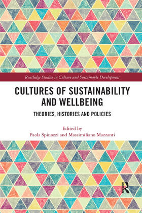 Spinozzi / Mazzanti |  Cultures of Sustainability and Wellbeing | Buch |  Sack Fachmedien