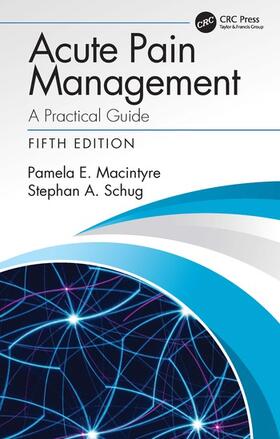 Macintyre / Schug | Acute Pain Management | Buch | 978-0-367-27140-4 | sack.de