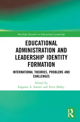 Samier / Milley |  Educational Administration and Leadership Identity Formation | Buch |  Sack Fachmedien