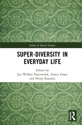 Duyvendak / Foner / Kasinitz |  Super-Diversity in Everyday Life | Buch |  Sack Fachmedien