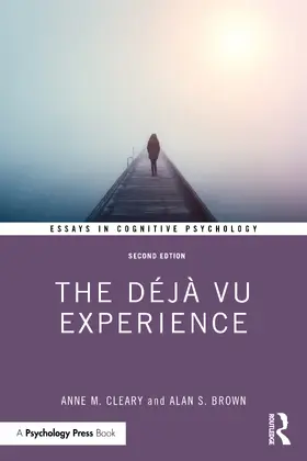 Cleary / Brown |  The Déjà Vu Experience | Buch |  Sack Fachmedien