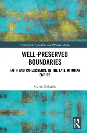Göktürk |  Well-Preserved Boundaries | Buch |  Sack Fachmedien