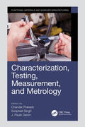Prakash / Singh / Davim |  Characterization, Testing, Measurement, and Metrology | Buch |  Sack Fachmedien