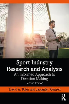 Cuneen / Tobar |  Sport Industry Research and Analysis | Buch |  Sack Fachmedien