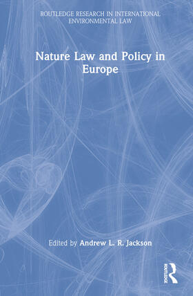 Jackson | Nature Law and Policy in Europe | Buch | 978-0-367-27544-0 | sack.de