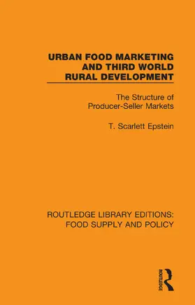 Epstein | Urban Food Marketing and Third World Rural Development | Buch | 978-0-367-27574-7 | www.sack.de