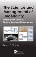 Marcot |  The Science and Management of Uncertainty | Buch |  Sack Fachmedien