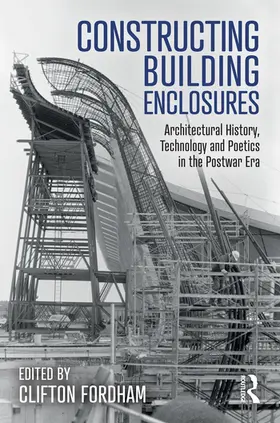 Fordham |  Constructing Building Enclosures | Buch |  Sack Fachmedien