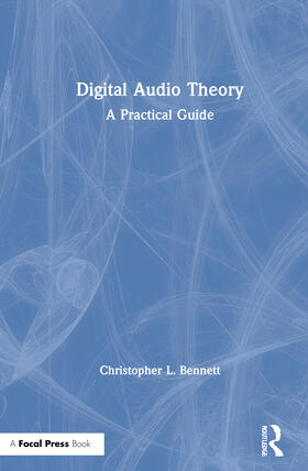 Bennett | Digital Audio Theory | Buch | 978-0-367-27655-3 | sack.de