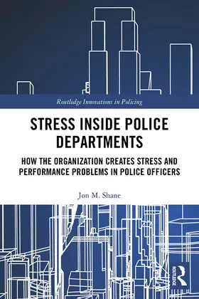 Shane |  Stress Inside Police Departments | Buch |  Sack Fachmedien