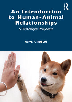 Hollin | An Introduction to Human-Animal Relationships | Buch | 978-0-367-27759-8 | sack.de