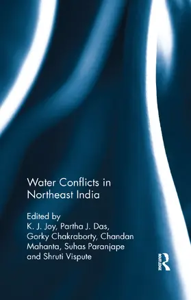 Joy / Das / Chakraborty |  Water Conflicts in Northeast India | Buch |  Sack Fachmedien
