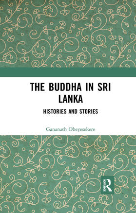 Obeyesekere | The Buddha in Sri Lanka | Buch | sack.de