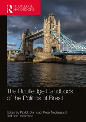 Diamond / Nedergaard / Rosamond |  The Routledge Handbook of the Politics of Brexit | Buch |  Sack Fachmedien